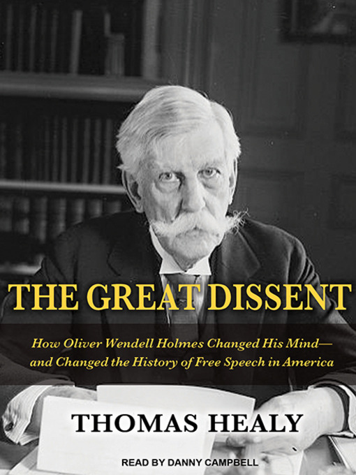Title details for The Great Dissent by Thomas Healy - Available